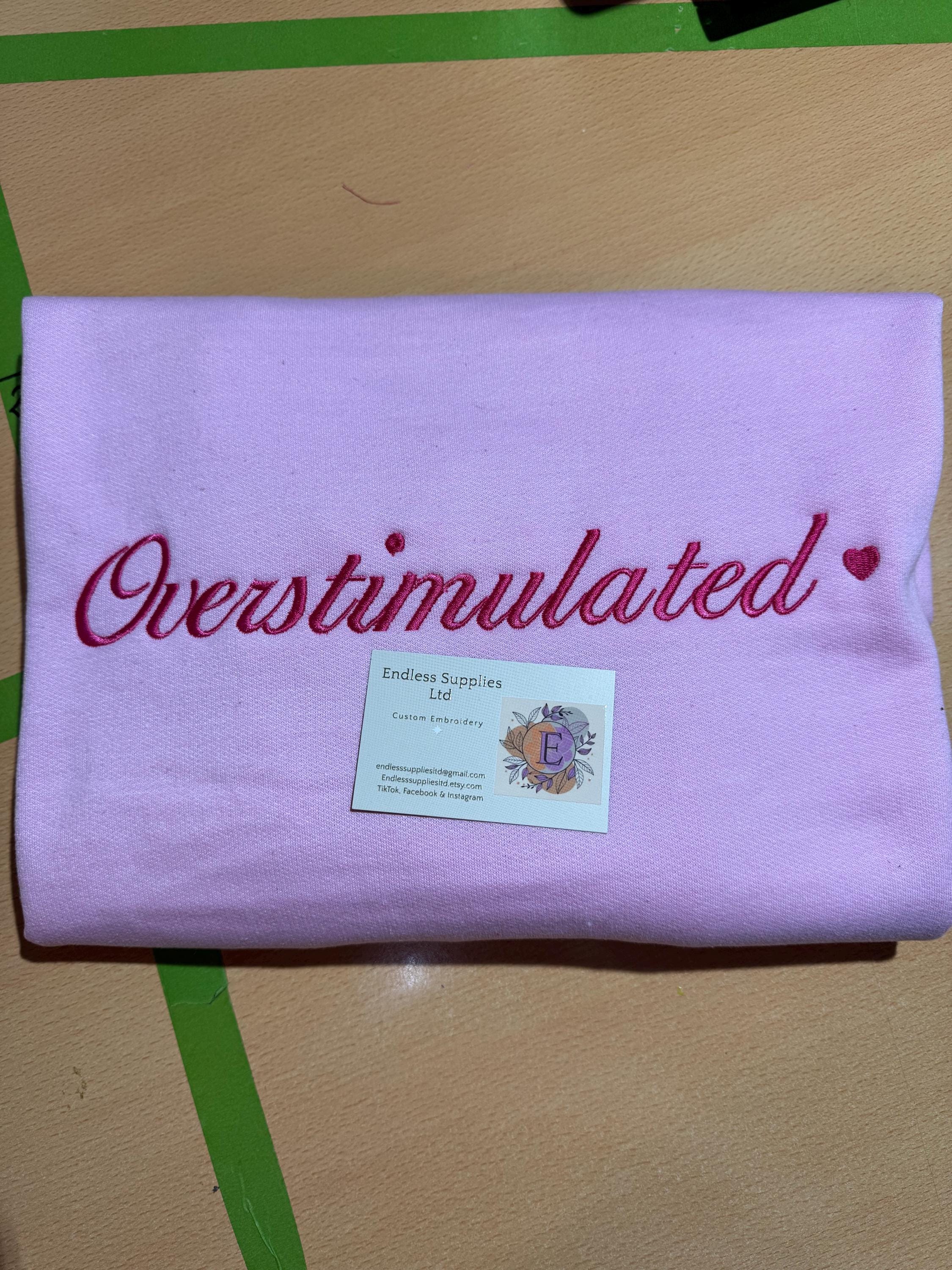 Overstimulated embroidered sweatshirt adults